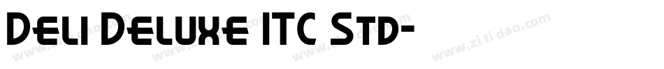 Deli Deluxe ITC Std字体转换